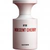 Borntostandout Indecent Cherry